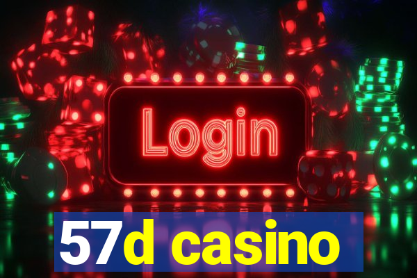 57d casino