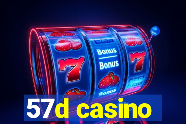 57d casino