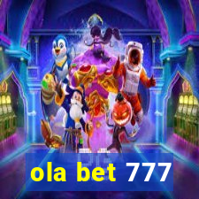 ola bet 777