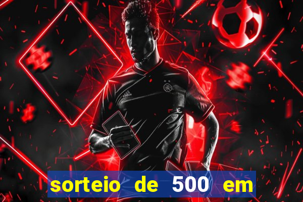 sorteio de 500 em cash toda segunda feira novibet