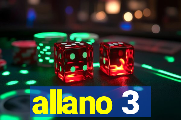 allano 3