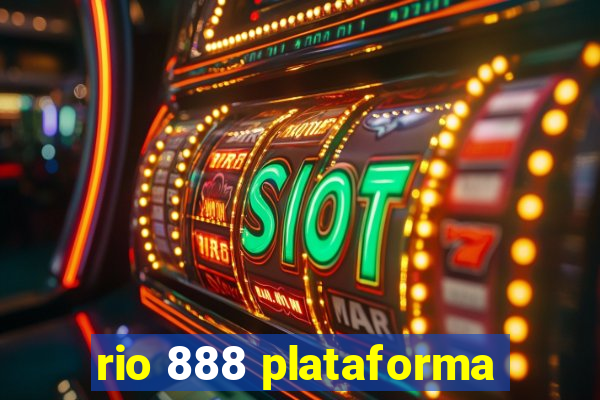 rio 888 plataforma