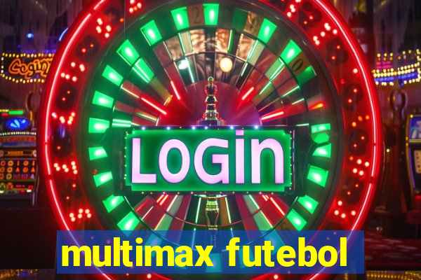 multimax futebol