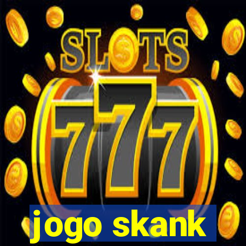 jogo skank