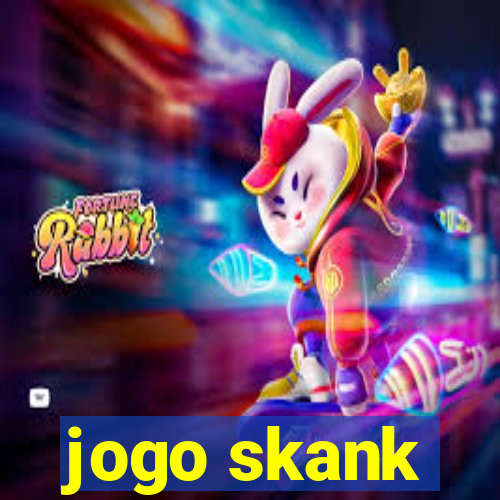 jogo skank