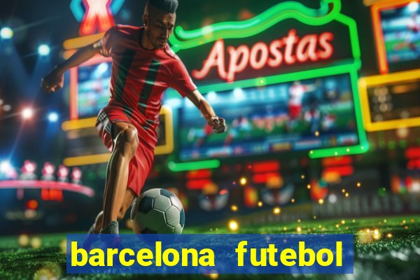 barcelona futebol play hd