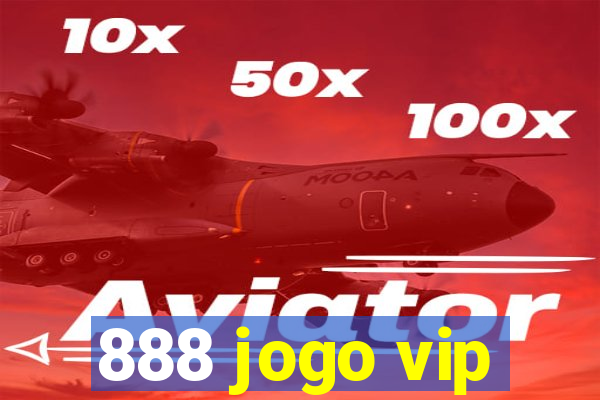 888 jogo vip