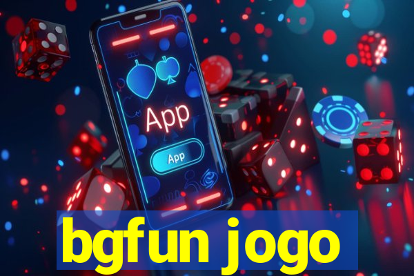 bgfun jogo