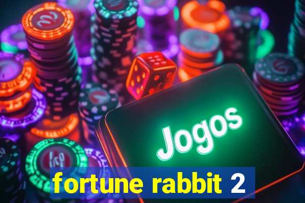 fortune rabbit 2