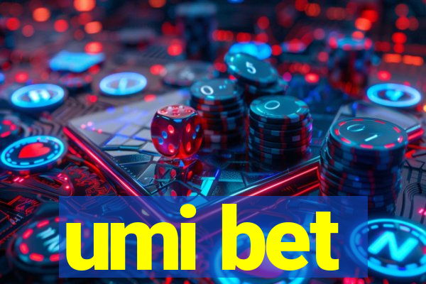 umi bet