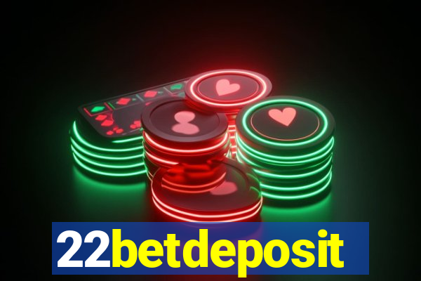 22betdeposit