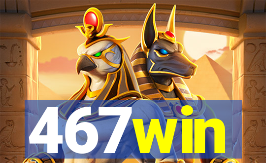 467win