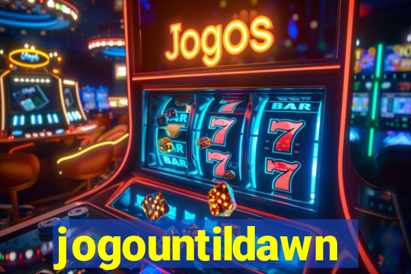 jogountildawn