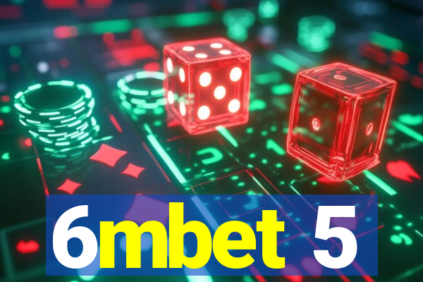 6mbet 5