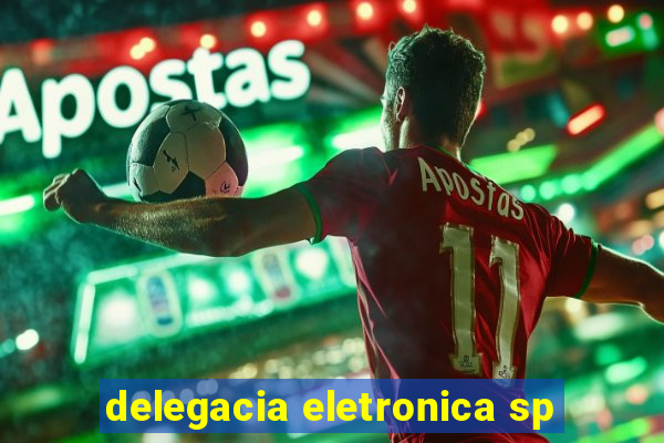 delegacia eletronica sp