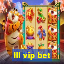 lll vip bet