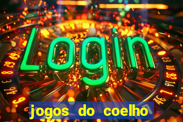 jogos do coelho sabido para jogar online