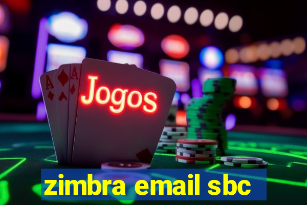 zimbra email sbc