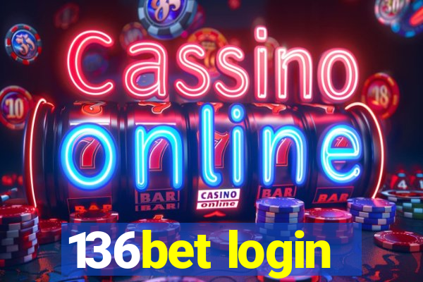 136bet login