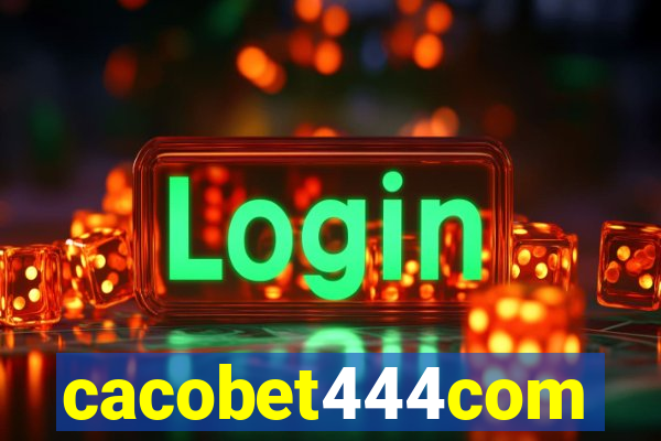 cacobet444com