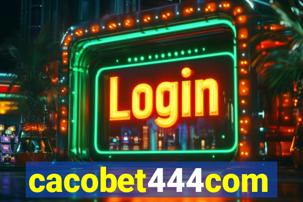 cacobet444com