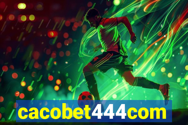 cacobet444com