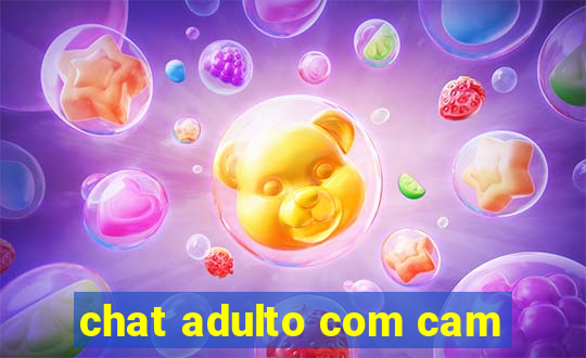 chat adulto com cam