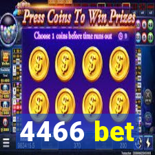 4466 bet