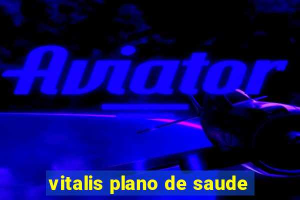 vitalis plano de saude