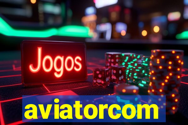 aviatorcom