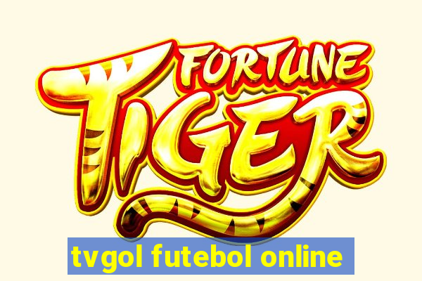 tvgol futebol online