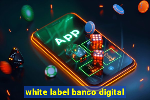 white label banco digital