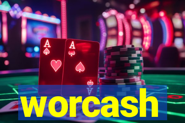 worcash