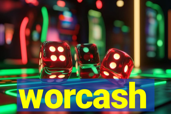 worcash