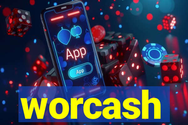 worcash