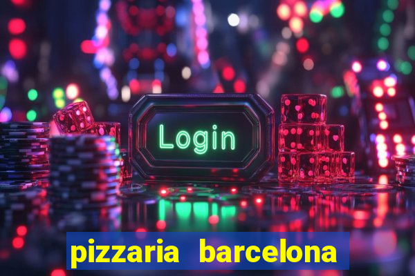 pizzaria barcelona em alto de coutos