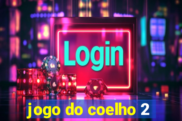 jogo do coelho 2