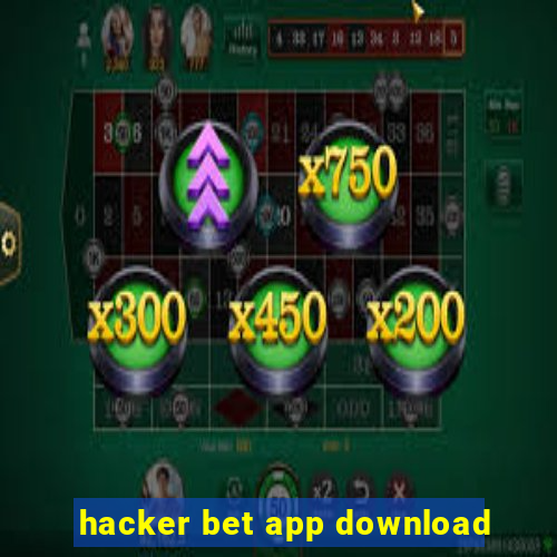 hacker bet app download