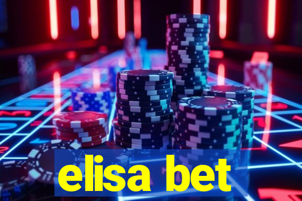 elisa bet