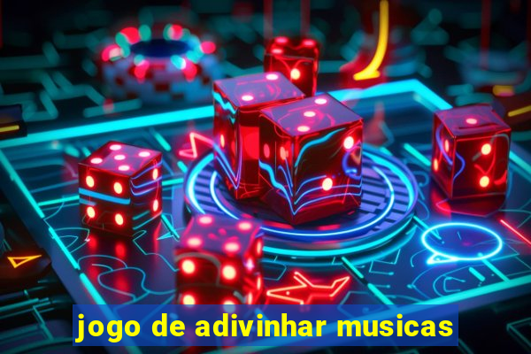 jogo de adivinhar musicas