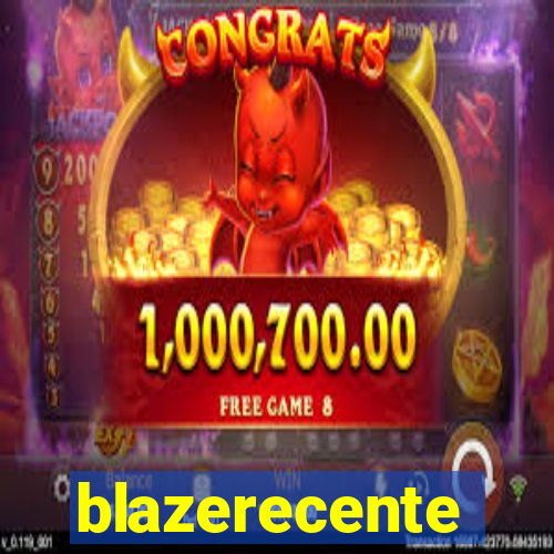 blazerecente