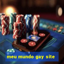 meu mundo gay site