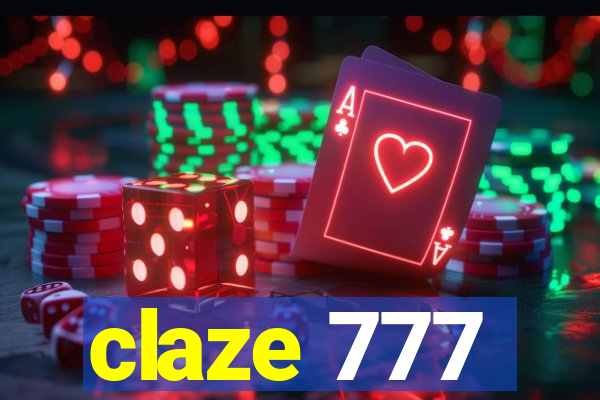 claze 777