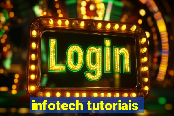 infotech tutoriais