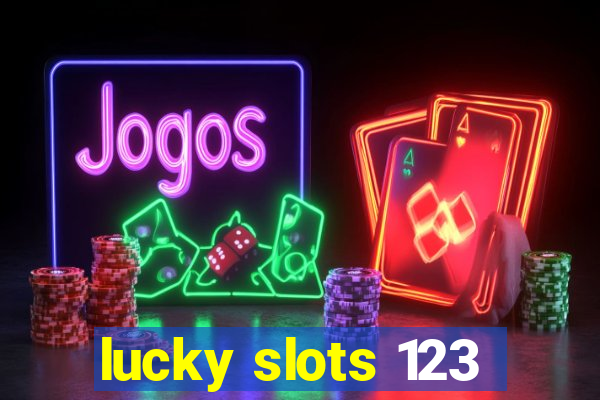 lucky slots 123