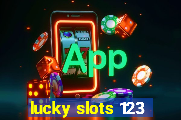 lucky slots 123