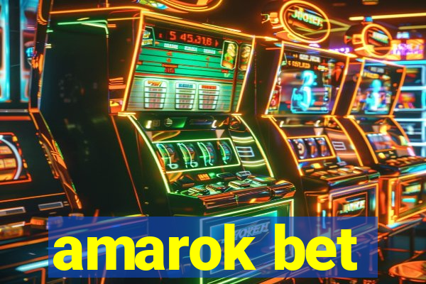 amarok bet