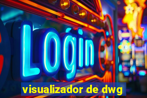 visualizador de dwg