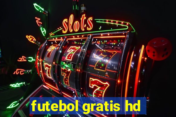 futebol gratis hd