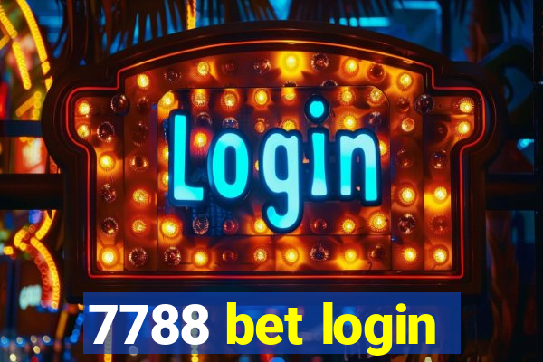 7788 bet login